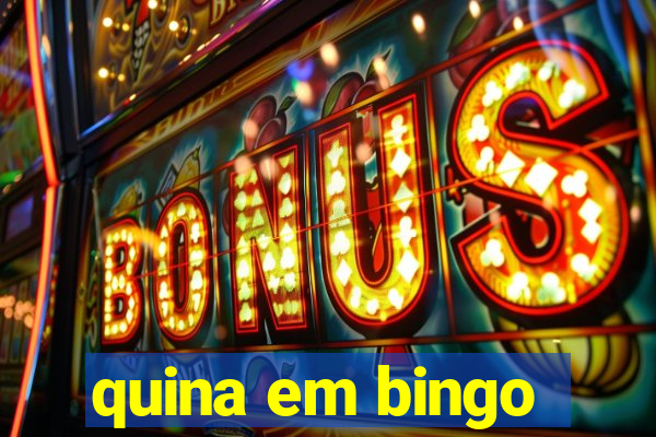 quina em bingo